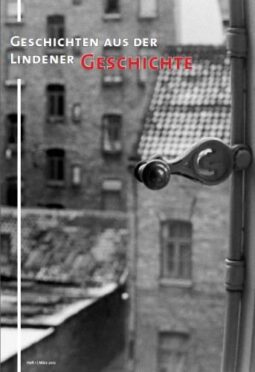 Geschichten aus der Lindener Geschichte (Heft 1)