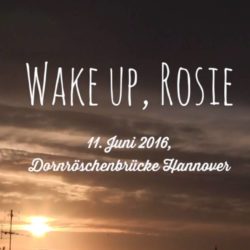 Wake up Rosie