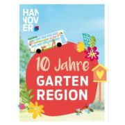 10 Jahre Gartenregion Hannover