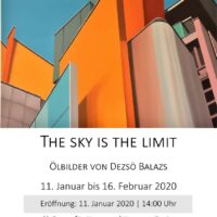THE SKY IS THE LIMIT – ÖLBILDER VON DEZSÖ BALAZS