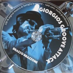 Brazzo Brazzone - CD Giorgios Groove Attack