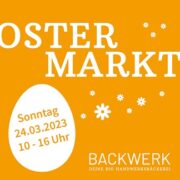 OSTERMARKT im Backwerk