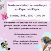 Maskenworkshop: Verwandlung aus Papier und Pappe