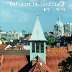 150 Jahre St-Godehard