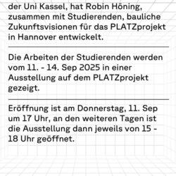 Ausstellungseröffnung zur möglichen Zukunft des PLATZprojekts aus Perspektive der Architektur & Stadtentwicklung