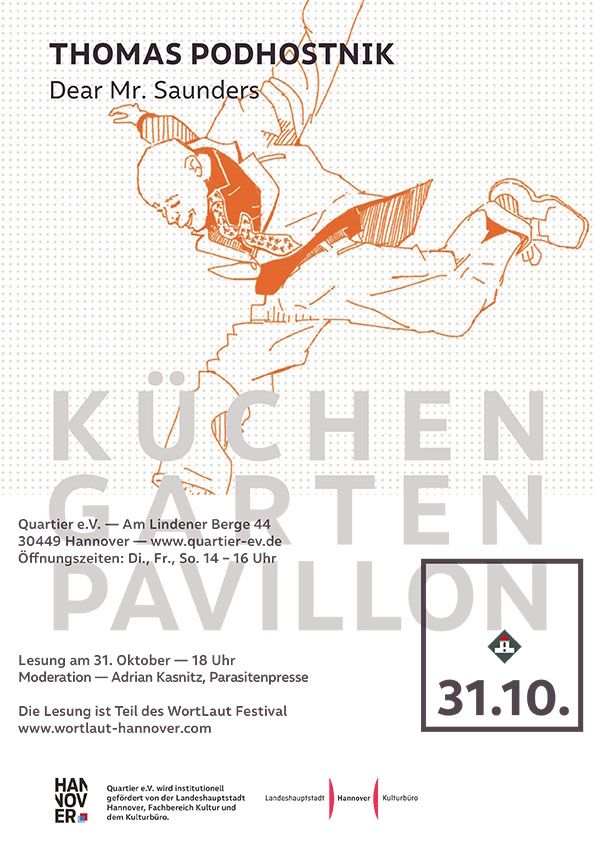Thomas Podhostnik  aus seinem Roman "Dear Mr. Saunders"