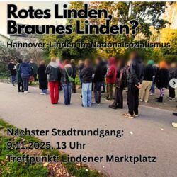 Stadtteilrundgang Rotes Linden, Braunes Linden?