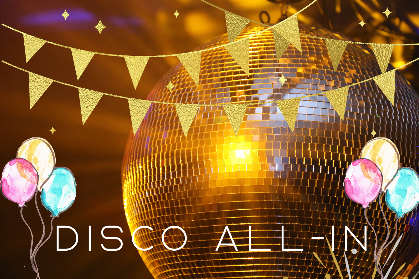 DISCO ALL-IN