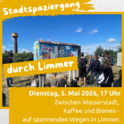 Stadteilspaziergang "Zwischen Wasserstadt, Kaffee und Bienen - auf spannenden Wegen in LIMMER"