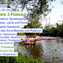 Unsere 3 Flüsse in Linden - Spaziergang durch Linden