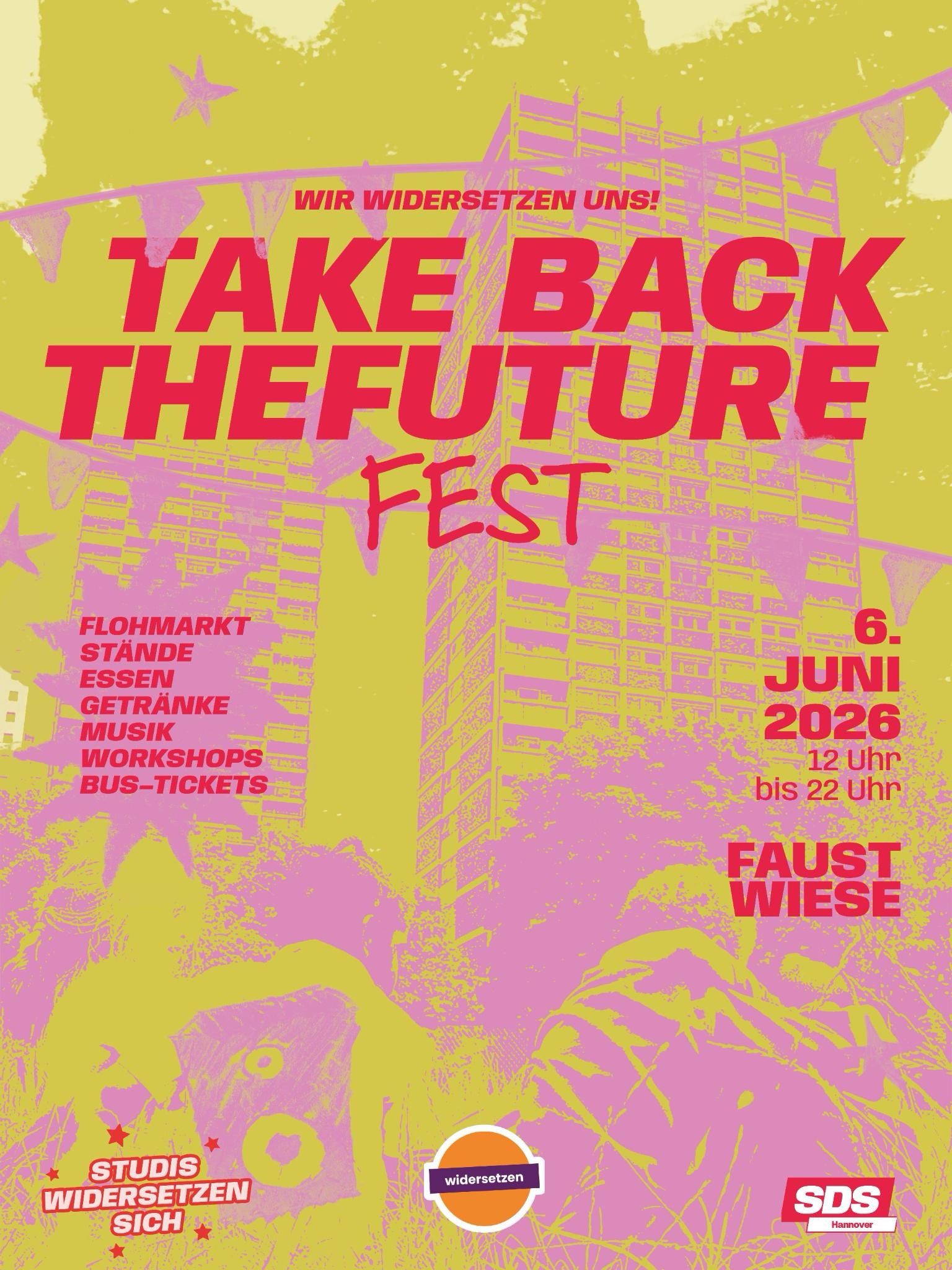 Take-Back-the-Future-Fest – Wir widersetzen uns!