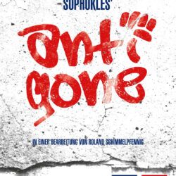 Premiere „Antigone“ von Sophokles