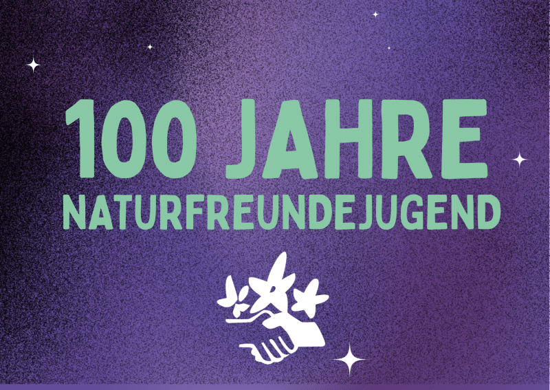 100 Jahre Naturfreundejugend